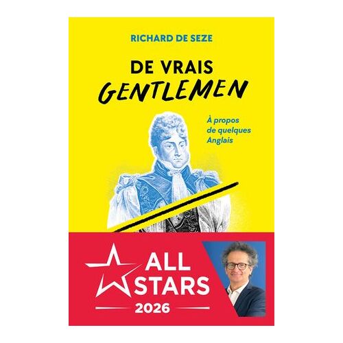 De Vrais Gentlemen : À Propos De Quelques Anglais