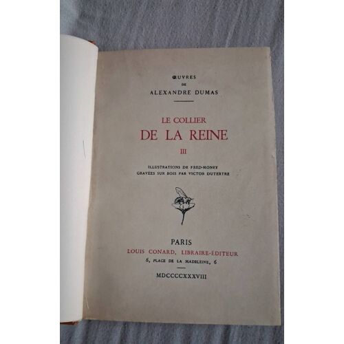 Alexandre Dumas - Le Collier De La Reine - Tome 3 - Édition 1938
