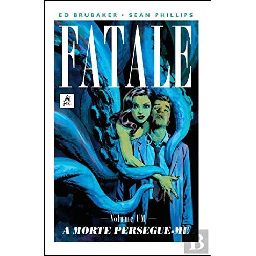 Fatale Vol. 1 A Morte Persegue-Me (Portuguese Edition)