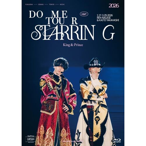 King & Prince Dome Tour 2026 Starring ()(2) [Blu-Ray]