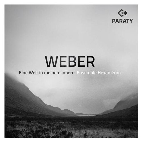 Ensemble Hexaméron: Weber - Eine Welt In Meinem Innern - Cd Album