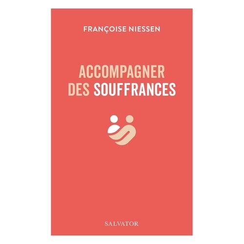Accompagner Des Souffrances