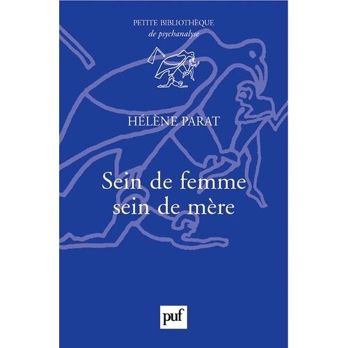 Sein De Femme, Sein De Mère