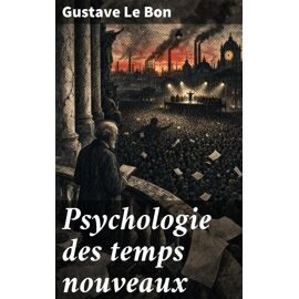 Psychologie Des Temps Nouveaux