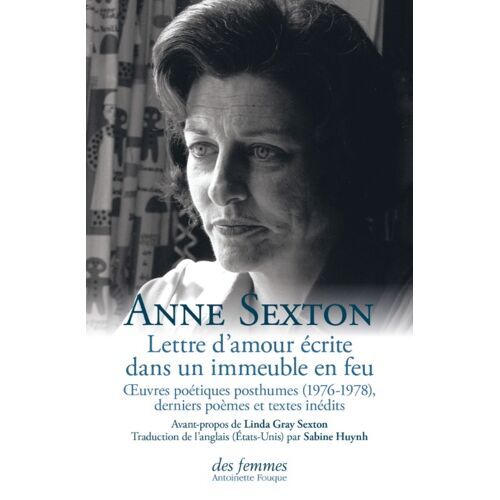 Lettre D'amour Écrite Dans Un Immeuble En Feu - Oeuvres Poétiques Posthumes (1976-1978), Derniers Poèmes Et Textes Inédits