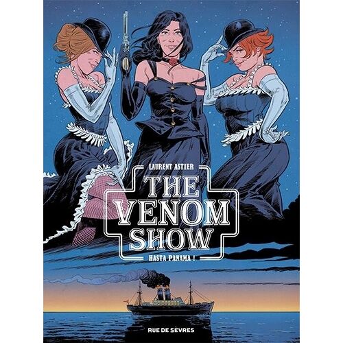 The Venom Show - 1 - The Venom Show T1 - Hasta Panama !