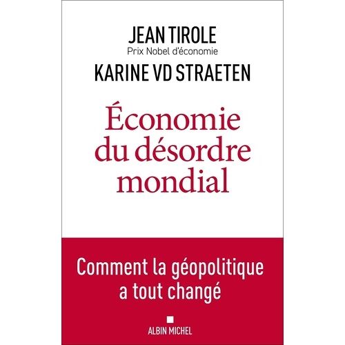 Économie Du Désordre Mondial - Comment La Géopolitique A Tout Changé