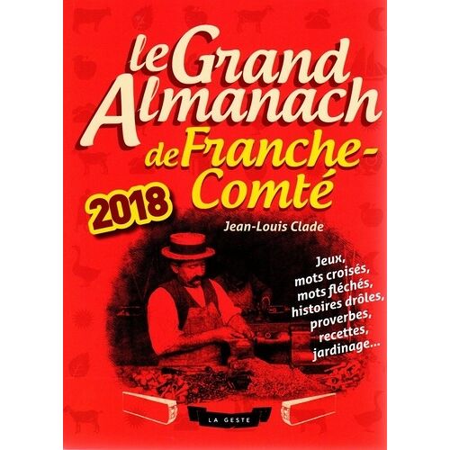 Le Grand Almanach De La Franche-Comté