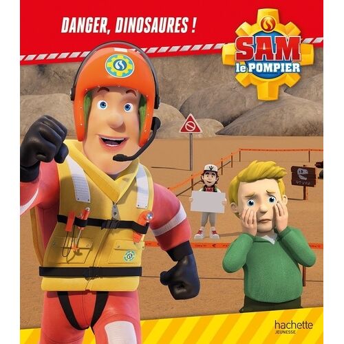 Sam Le Pompier - Danger, Dinosaures !