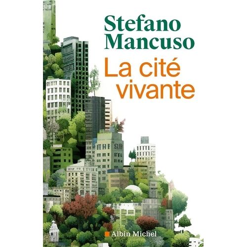 La Cité Vivante - Comment Mettre Des Plantes Dans Nos Vies