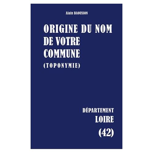 Origine Du Nom De Votre Commune