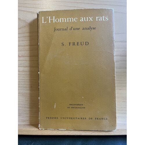 Sigmund Freud L'Homme Aux Rats Jounal D'Une Analyse Puf 1974