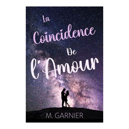 La Coincidence De L'amour