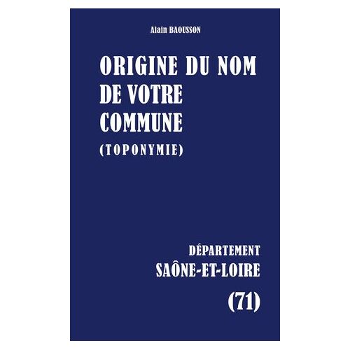 Origine Du Nom De Votre Commune