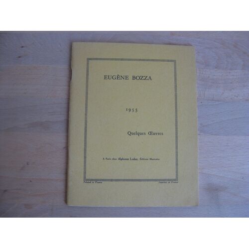 Eugène Bozza. 1955. Quelques Oeuvres