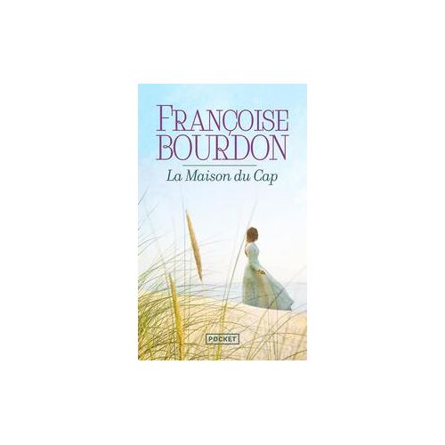 La Maison Du Cap ( Françoise Bourdon )