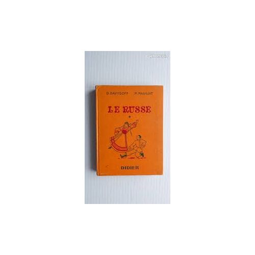 Le Russe / G Davydoff Et P. Pauliat
