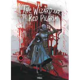 The Wizard And The Red Pilgrim - Tome 1