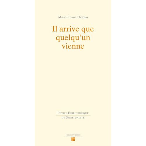 Il Arrive Que Quelqu'un Vienne