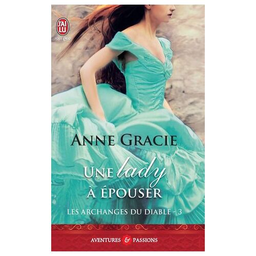 Les Archanges Du Diable (Tome 3) - Une Lady À Épouser