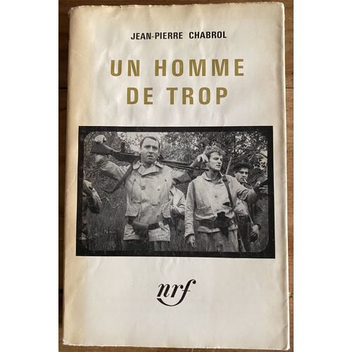 Jean-Pierre Chabrol « Un Homme De Trop »