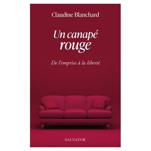 Un Canapé Rouge - De L'emprise À La Liberté