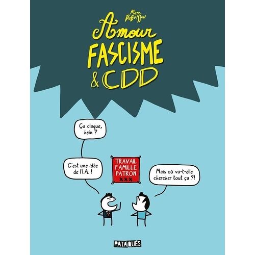 Amour, Fascisme & Cdd