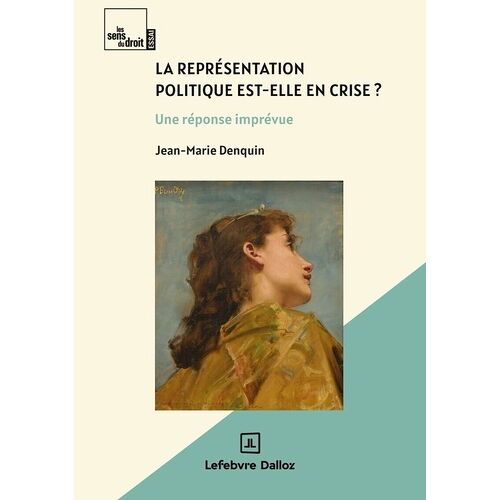 La Représentation Politique Est-Elle En Crise ? - Une Réponse Imprévue