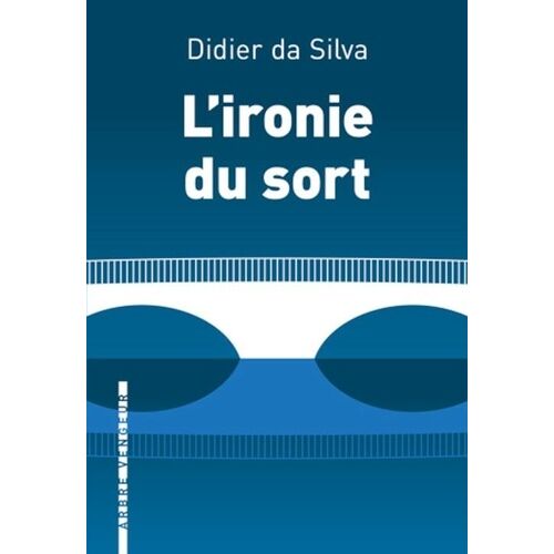 L'ironie Du Sort