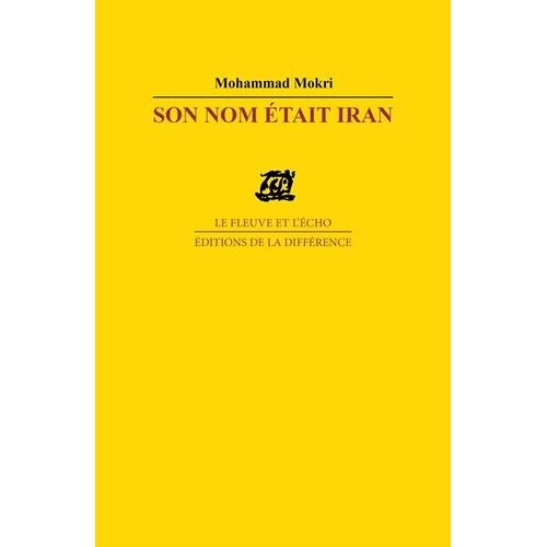 Son Nom Était Iran