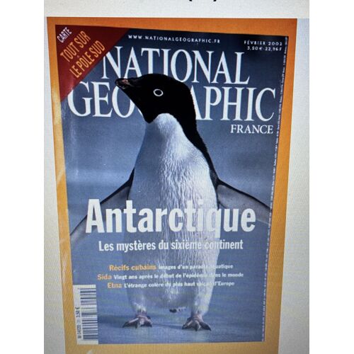 National  Geographic France N*29, 02/2002, Antarctique -Cuba -Sida -Sicile Etna, 100 Pages