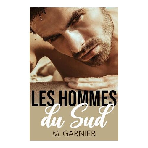 Les Hommes Du Sud