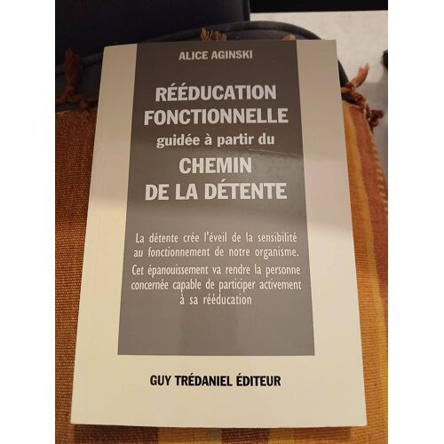 Rééducation Fonctionnelle Guidée À Partir Du Chemin De Détente