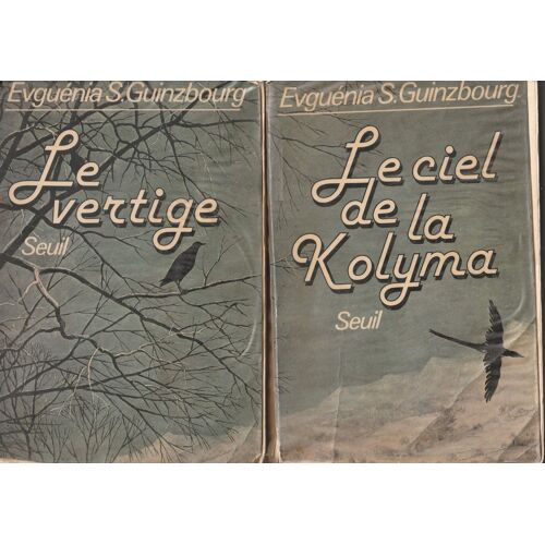 Evguenia S Guinzbourg Le Ciel De La Kolyma - Le Vertige 2 Tomes - Seuil 1967 - Traduction Bernard Abbots - Jean Jacques Marie - Seuil - 1980 1016 Pages 1,1 Kg 14x21x8 Cm