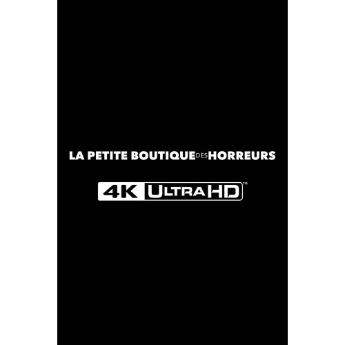 La Petite Boutique Des Horreurs - 4k Ultra Hd + Blu-Ray - Boîtier Steelbook® Limité