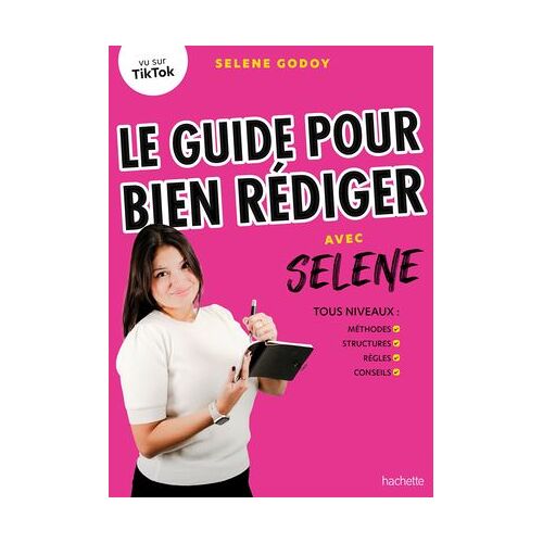 Le Guide Pour Bien Rédiger Avec Selene