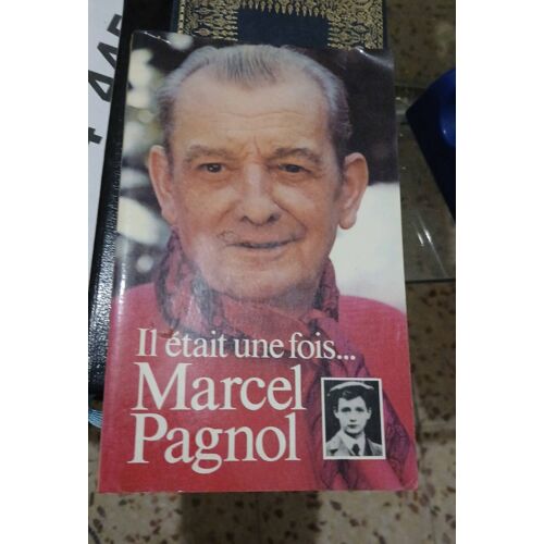 Il Était Une Fois Marcel Pagnol