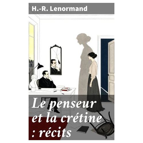 Le Penseur Et La Crétine