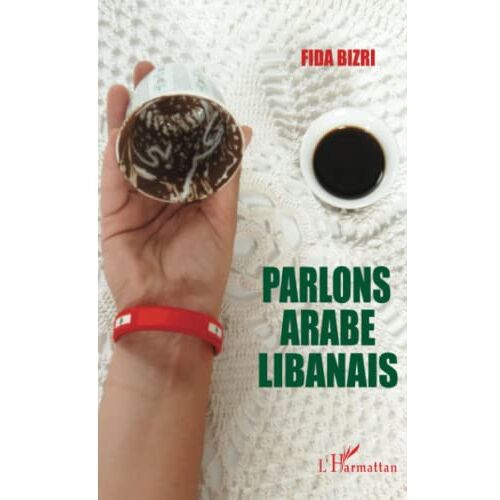 Parlons Arabe Libanais