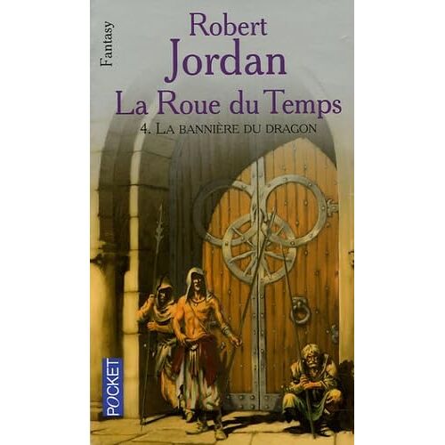 La Roue Du Temps Tome 4 - La BannièRe Du Dragon