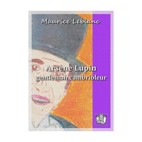 Arsène Lupin Gentleman-Cambrioleur