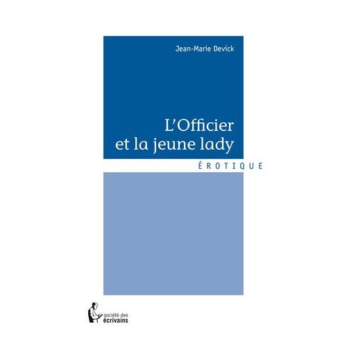 L'officier Et La Jeune Lady