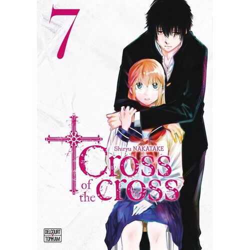 Cross Of The Cross - Tome 7