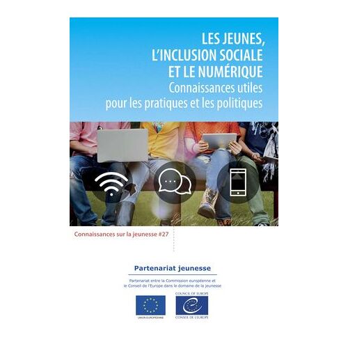 Les Jeunes, L'inclusion Sociale Et Le Numérique