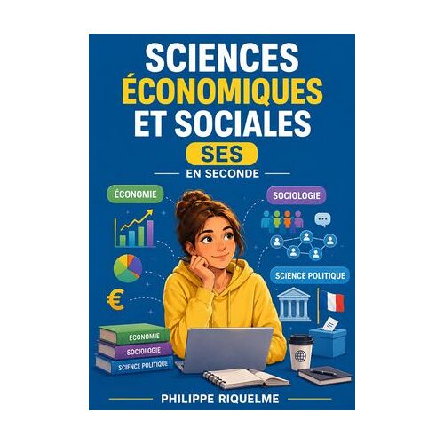 Sciences Économiques Et Sociales : Ses En Seconde