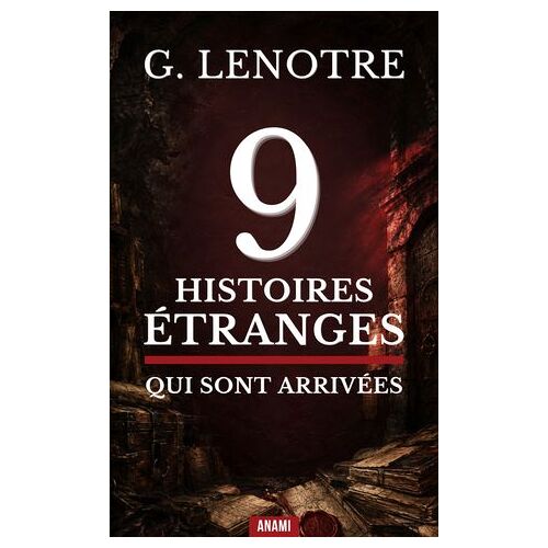 9 Histoires Étranges Qui Sont Arrivées