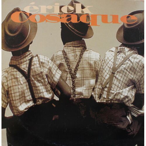 Eric Cosaque . Erick Cosaque Production 1994