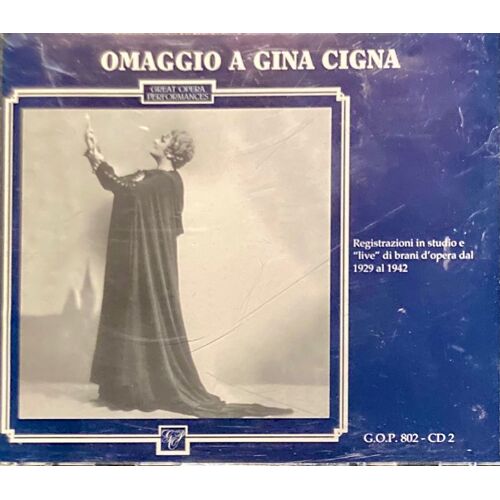 Omaggio A Gina Cigna (Soprano)
