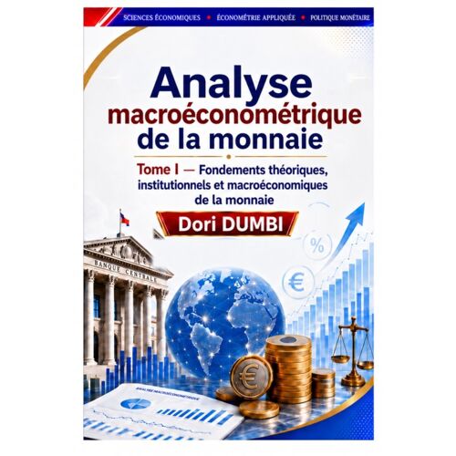 Analyse De La Monnaie - Tome I