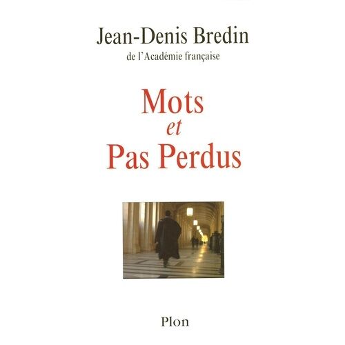 Mots Et Pas Perdus - Images Du Palais